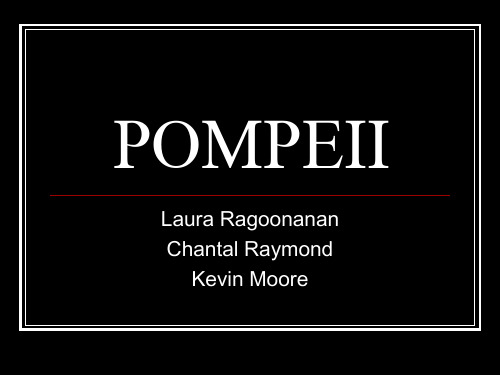 POMPEII庞贝古城中英文解析ppt只是分享