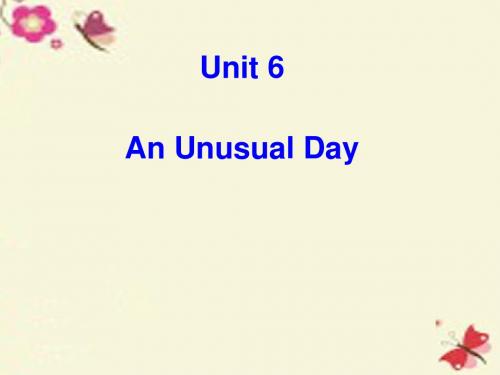 闽教版英语六上Unit 6《An Unusual Day》(Part A)ppt课件1