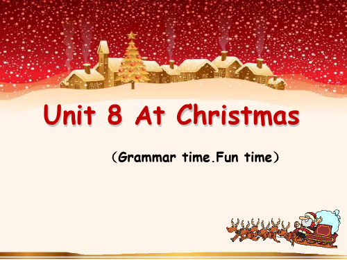 五年级上册英语课件-Unit 8《At Christmas》｜译林版(三起)           (共27张PPT)