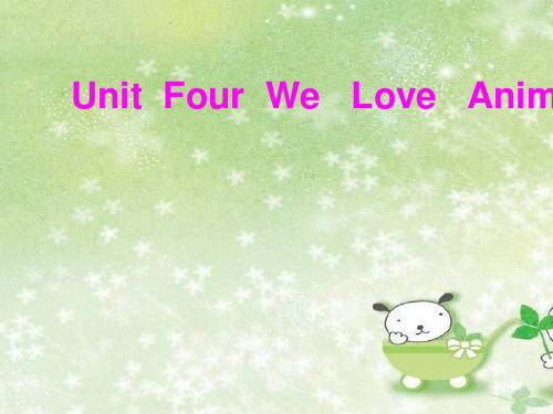 【小学英语】人教版三年级上册英语Unit4We_Love_Animals_partA_部分课件ppt课件