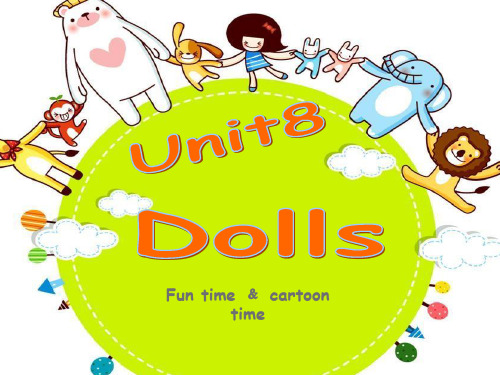 2020年牛津译林版英语四年级上册Unit8 Dolls 第二课时课件