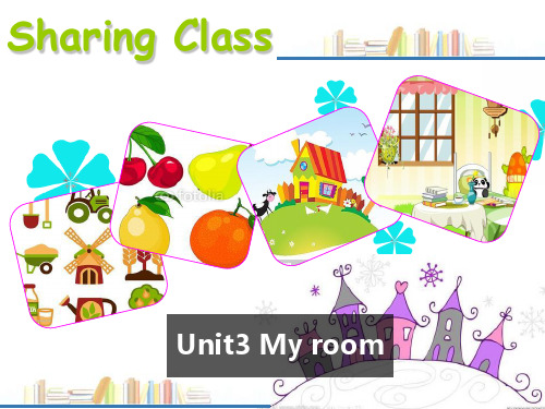 广东版开心英语三年级下册Unit 3《My room》公开课课件