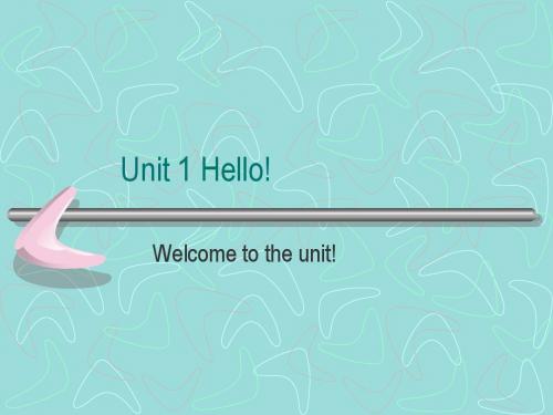 牛津英语预备课程 Unit 1 Hello! 课件(1) [Welcome to the unit]