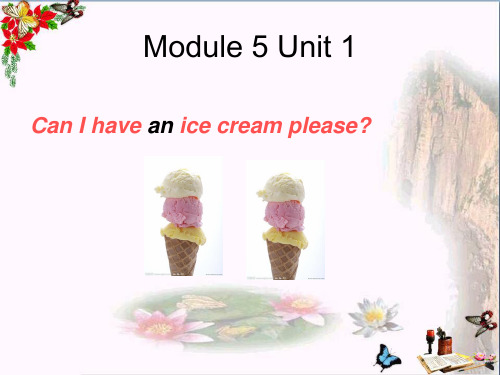 三年级英语上册Module5Unit1CanIhaveanicecreamppt课件1外研版(一起)