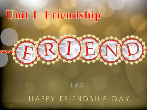 高中英语《Book1 Unit1 Friendship》优质教学课件