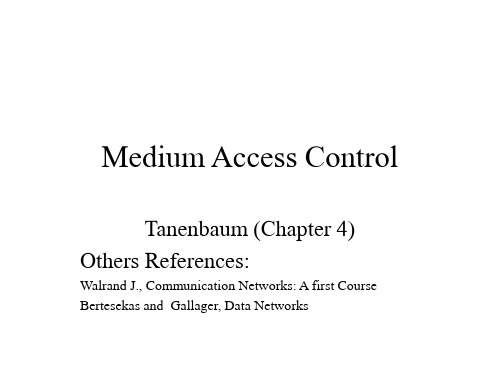 Medium Access Control