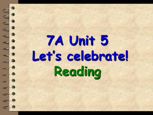 7A Unit5 Let’s celebrate reading