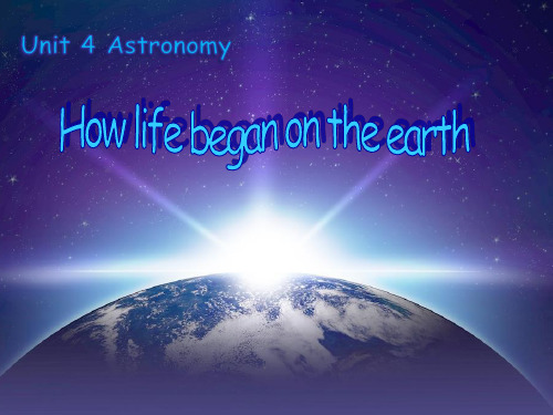 人教版Book3 Unit4 How life began on the earth