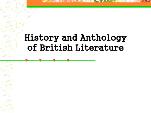 英国文学史及选读课件 1 History and Anthology