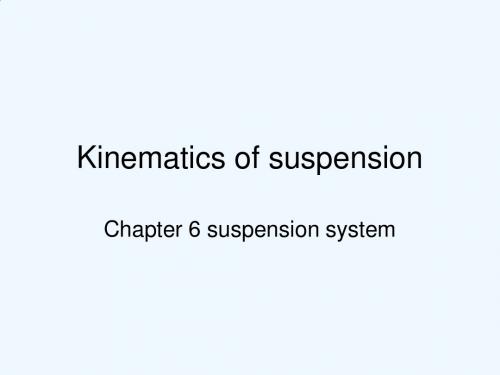 Chapter 6 the suspension system Kinematics of suspension 2011
