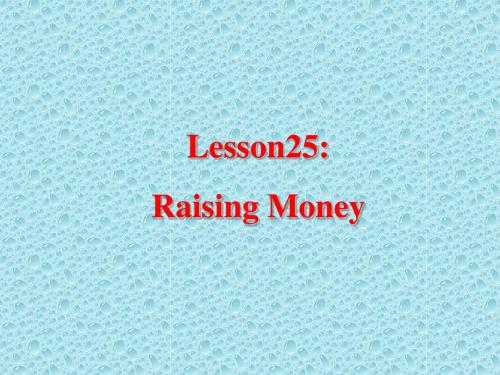 冀教版英语八下Unit 5《Lesson 25 Raising Money》ppt课件2