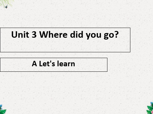 六年级下册英语课件-Unit3 PartA Let's learn 3_人教PEP