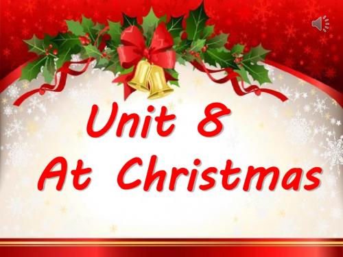 苏教译林版英语五年级上册Unit 8《At Christmas》ppt课件3