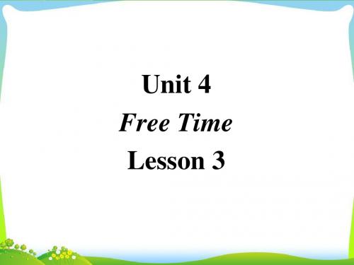 六年级下册英语课件-Unit4 Free Time Lesson3 ∣人教(新起点)(2018秋)