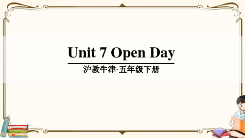 沪教牛津版五年级英语下册 Unit 7 Open Day 教学课件