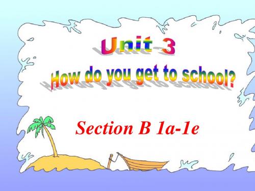 人教版七年级下Unit3 Section B 1a-1e课件(共29张PPT)