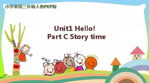人教版三年级英语上册Unit1HellopartCStorytime课件.pptx