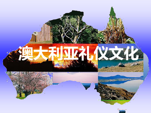 澳大利亚礼仪文化PPT课件