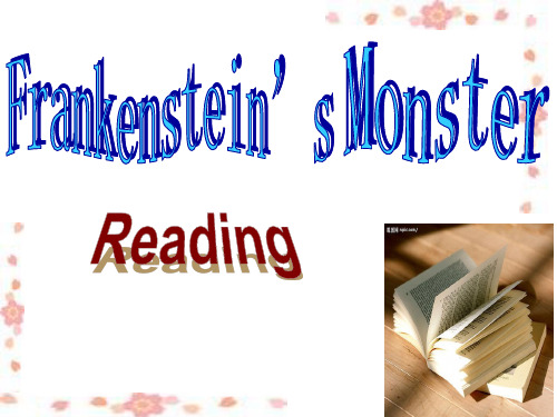 高中英语外研社选修六 Module 5 Frankenstein's-Monster