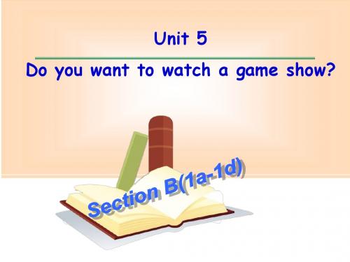 Unit 5 Do you want to watch a game show(课件 教案 学案)