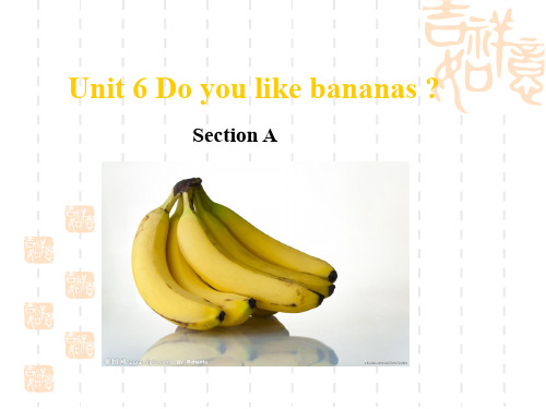 新版本人教版七年级上英语UnitDoyoulikebananas课件SectionA