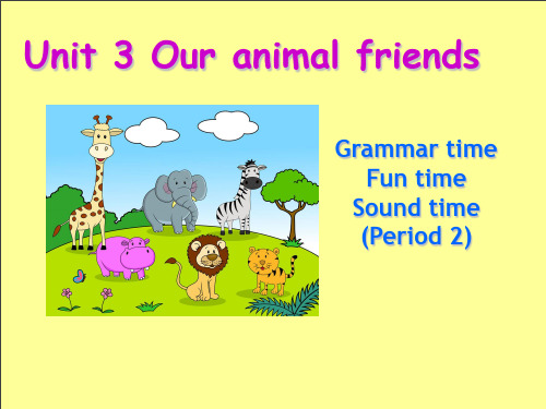 五年级上册英语课件-Unit 3 Our animal friendsB-译林版(三起)(共32张PPT)