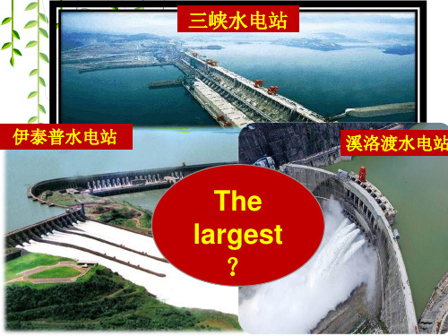 外研版高一英语必修3模块6《The Three Gorges Dam》课件