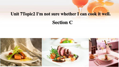 【原创】仁爱八年级英语下Unit 7 Food festival Topic 2 Section C