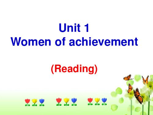新人教版高中英语必修四Unit 1 Women of achievement-精品课件