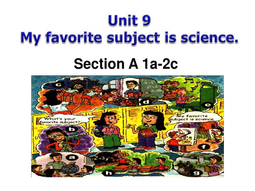 Unit 9 My favorite subject is science (4)课件