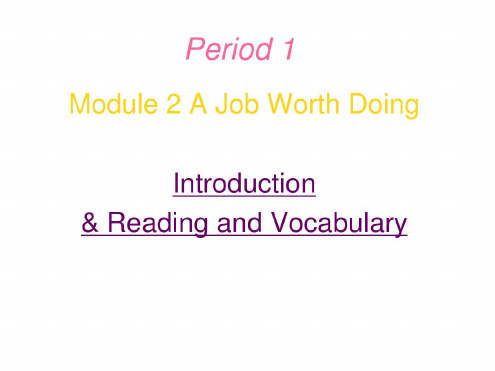 高二英语A-Job-Worth-Doing课件2(1)
