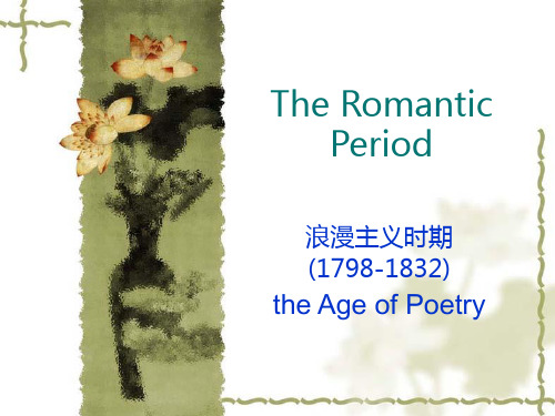 The Romantic Period浪漫主义时期