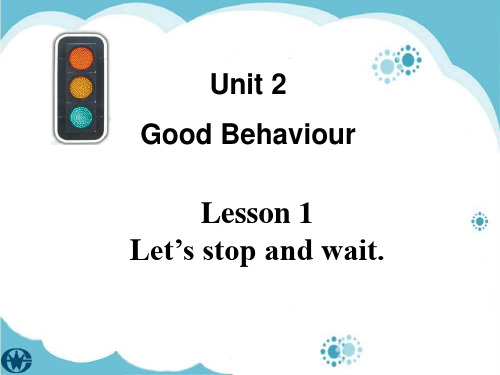 山科五下Unit2_Lesson1_Let's_stop_and_wait.