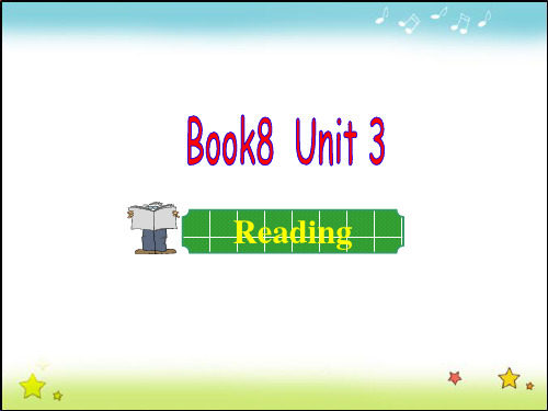 人教课标版高中英语选修8Unit3Reading 教学ppt课件(27张)