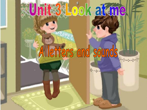 人教版PEP英语三年级上册Unit3 A letters and sounds课件