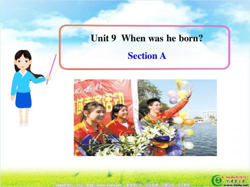 八年级英语When was he born课件1