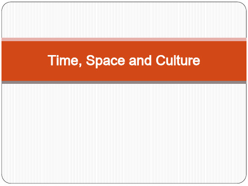 7-Time,space and culture