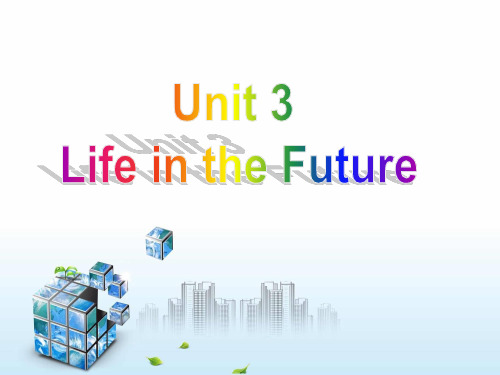 人教版高二英语必修五Unit 3 Life in the future Writing课件(15张ppt)