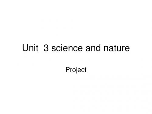 2018--2019学年译林版必修五Unit 3 science and nature project课件(12张)