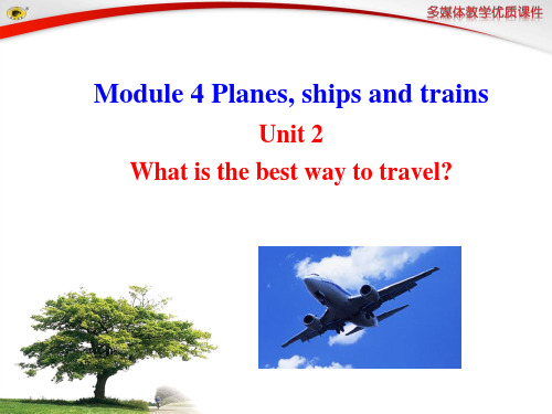Unit 2What is the best way to travel