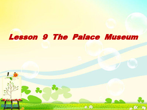 新冀教版五年级英语下册《Unit 2 In Beijing Lesson 9 The Palace Museum》课件_26