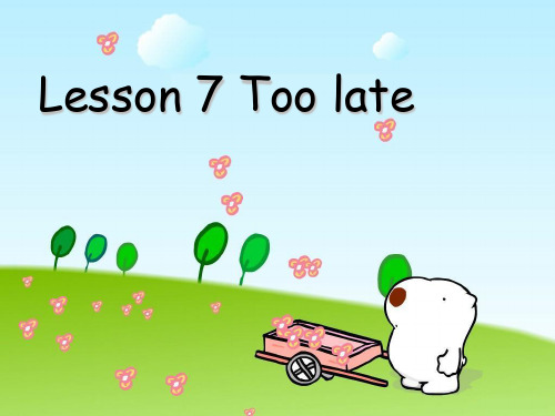新概念2Lesson 7 (共33张PPT)-精品课件