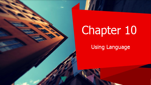 英语演讲Chapter 10  Using Language
