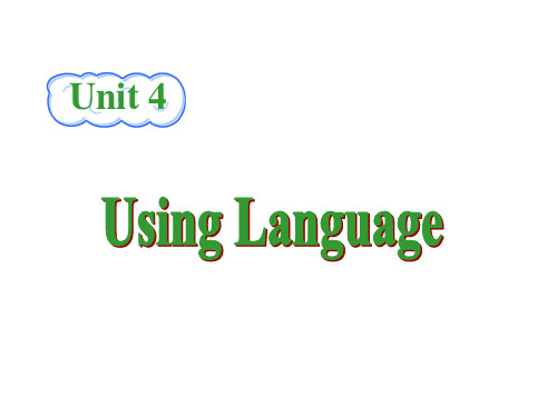 人教版高中英语选修10课件：Unit4 Using Language(共43张PPT)
