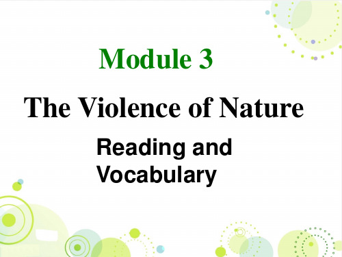 外研版必修3 Module 3 The Violence of Nature Reading and vocabulary课件