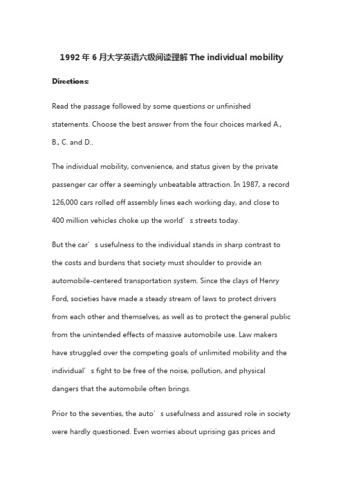 1992年6月大学英语六级阅读理解及答案解析The individual mobility