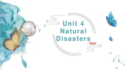 Unit 4 Natural Disasters (课文课件) 【新教材】人教版2019英语高一上册必修第一册同步课件