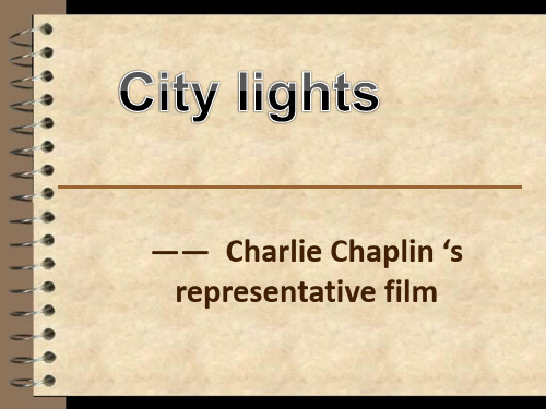 city light   卓别林 英语课件