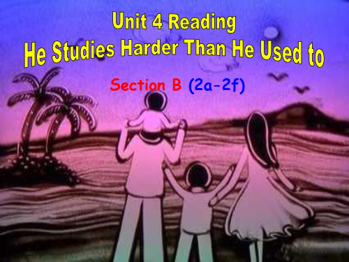人教版英语九年级全册unit4 I used to be afraid of the dark.Section B (2a-2f)课件(共17张PPT)