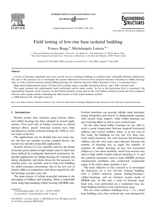 Field testing of low-rise base isolated building
